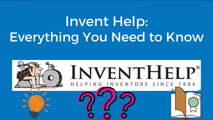 Everything You Need to Know About Invent Help: Review