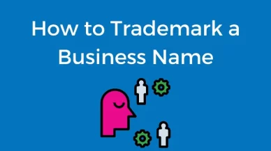How to Trademark a Business Name