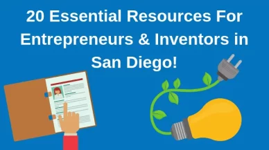 20 Essential Resources For Entrepreneurs and Inventors in San Diego