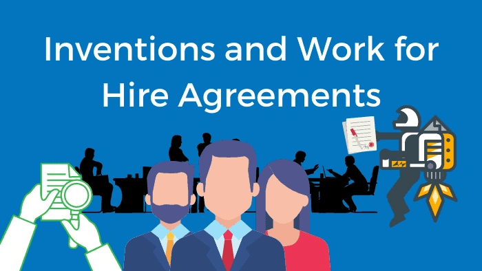 Inventions and Work for Hire Agreements