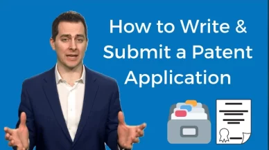 How to Write & Submit a Patent Application: Ultimate Guide