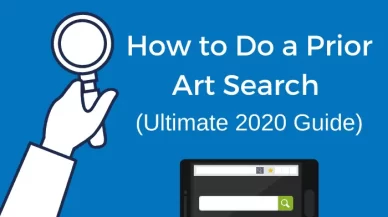 How to Do a Prior Art Search (6 Easy Steps)