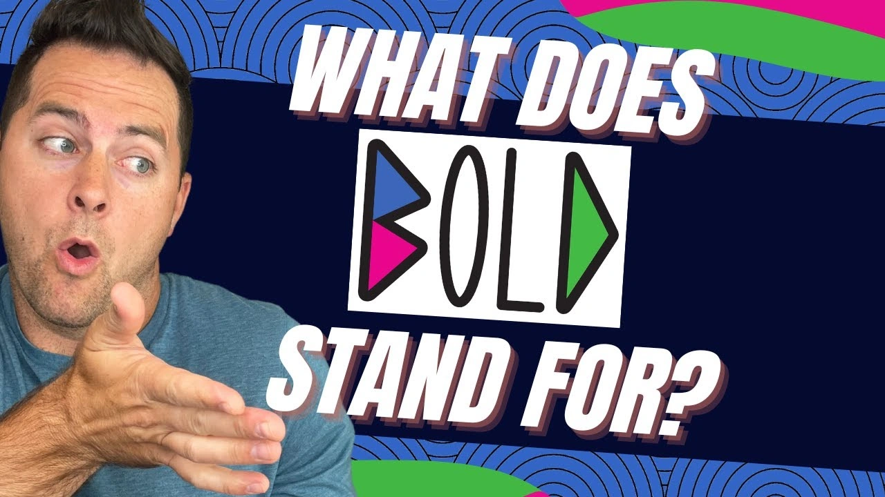 Who is B.O.L.D? Image